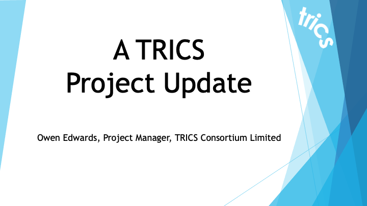 A TRICS Project Update